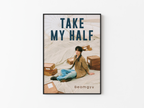 Take My Half Beomgyu Print
