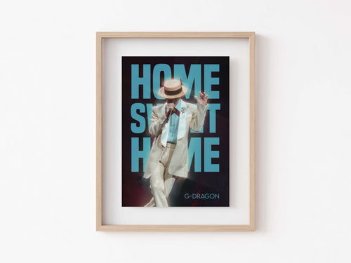 G-Dragon Home Sweet Home Print