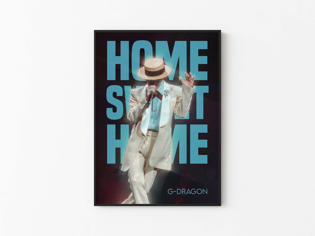 G-Dragon Home Sweet Home Print