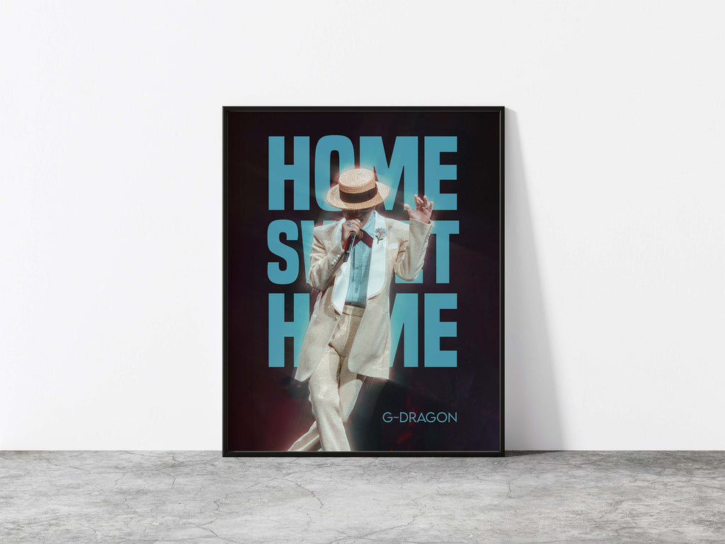 G-Dragon Home Sweet Home Print