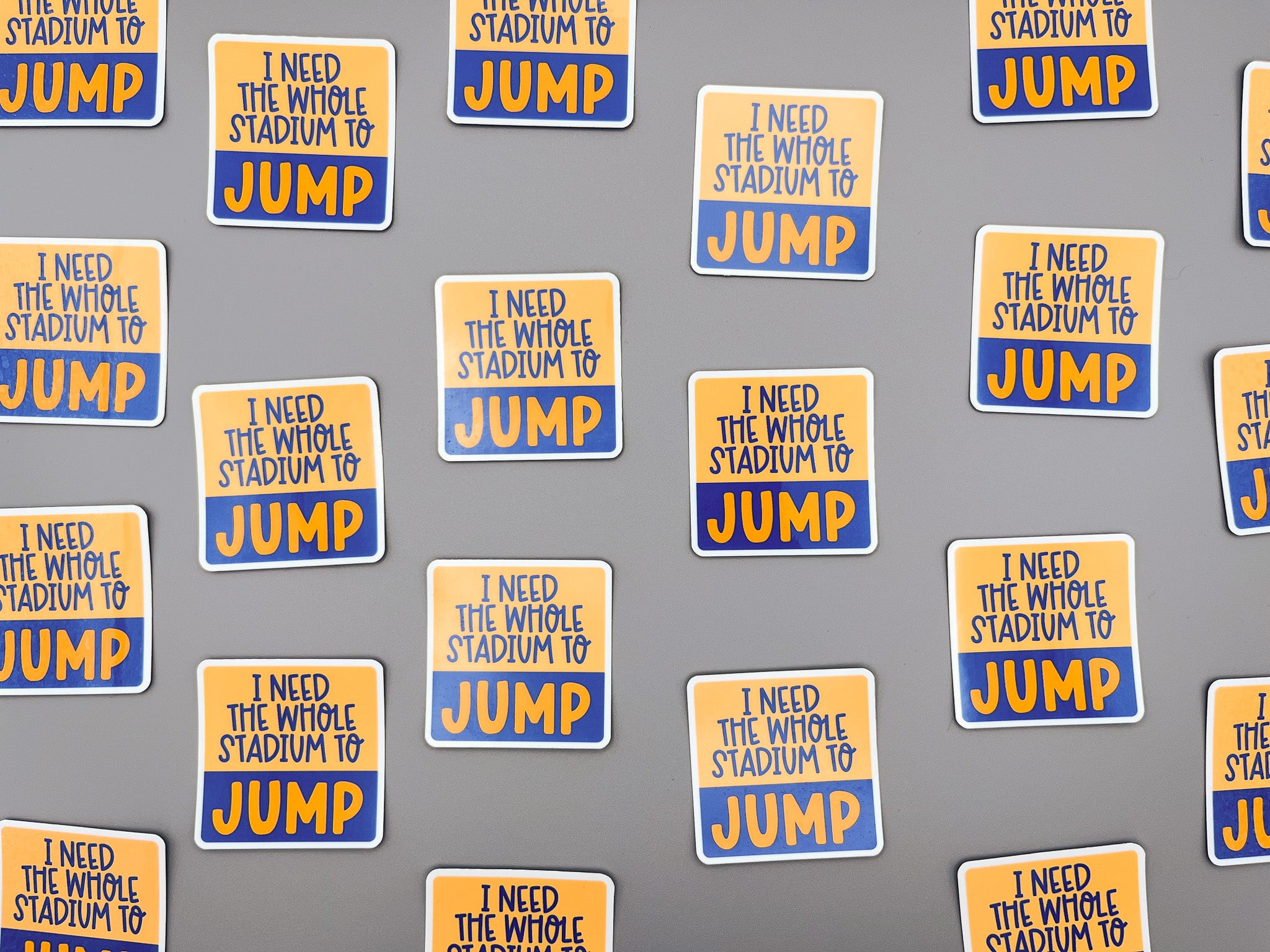 RM I Need the Stadium to Jump Sticker