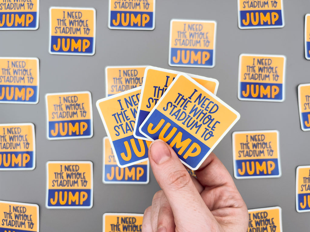 RM I Need the Stadium to Jump Sticker