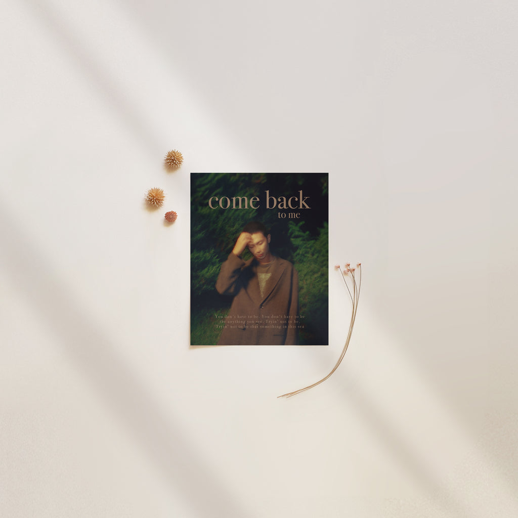 Come Back to Me RM Print