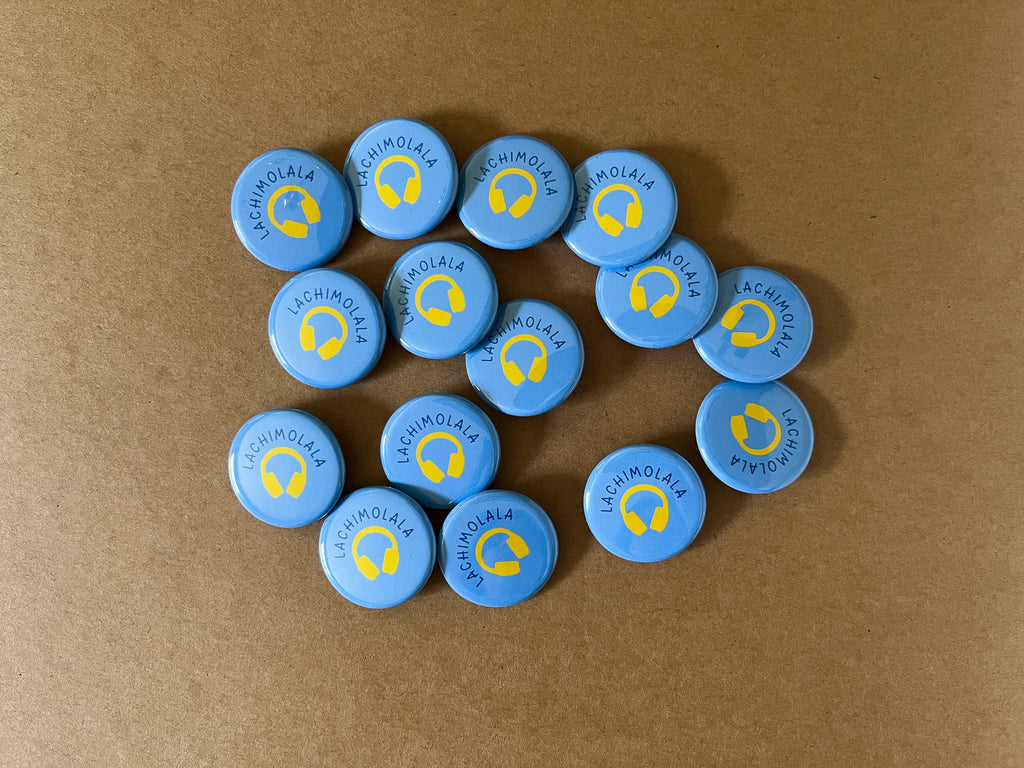 Lachimolala 1.25" Button